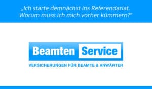 Anwärter und Referendar Beratung BeamtenService - Vergleich Kostenfrei Anfordern